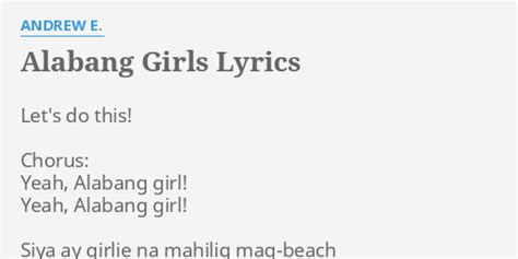alabang girl meaning|Andrew E. – Alabang Girls Lyrics .